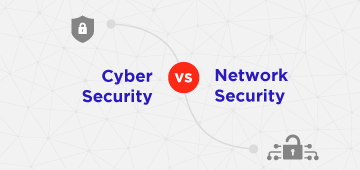 Cyber Security vs Network Security - Key Differences