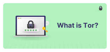 What is Tor (The Onion Router) and How Does It Work?
